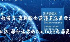 youtube钱包提现详解在如今这个数字化的时代，许