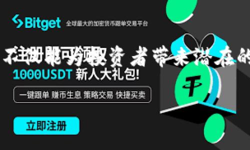 虚拟币种类及数量

在这个信息爆炸的时代，虚拟币已经成为了越来越多人的关注焦点。作为一种新兴的金融工具，虚拟币不仅能为投资者带来潜在的收益，也引发了社会的广泛讨论。今天，我们就一起来看看虚拟币的种类与数量，以及它们背后的故事。

深入解析虚拟币的多样性与数量增长