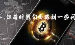 在现代社会，移动支付和数字钱包的使用越来越
